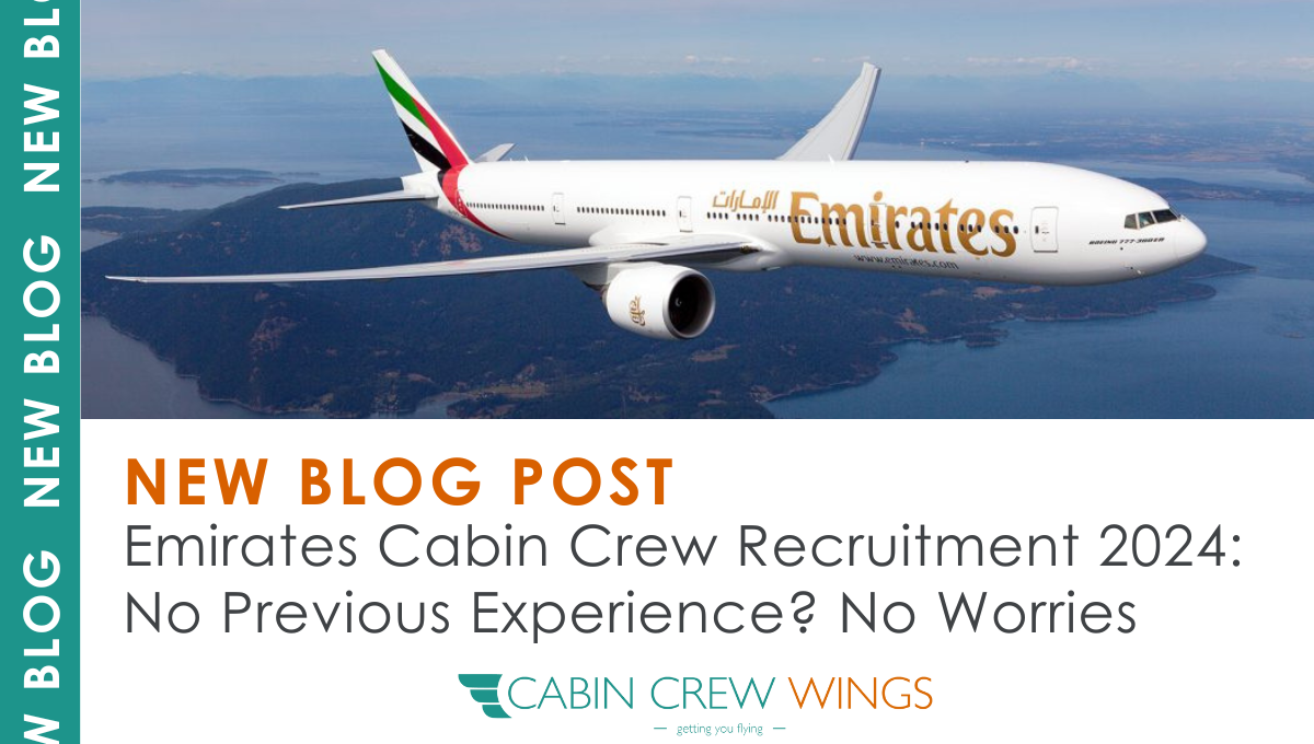 Emirates Cabin Crew Recruitment 2024 No Previous Experience No